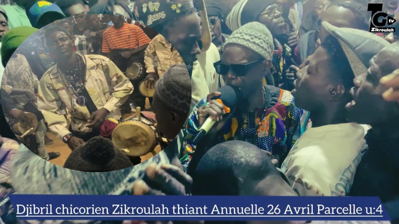 DJIBRIL CHICORIEN ZIKROULAH THIANT ANNUELLE 26 AVRIL PARCELLE U:4