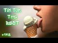 Tik Tok The Best #143 | Лучшие видео Тик Ток | Приколы февраль 2022