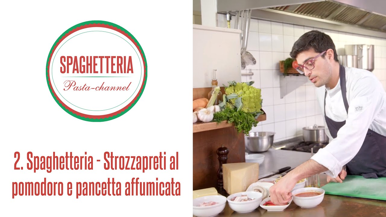 02 Spaghetteria Strozzapreti al pomodoro e pancetta affumicata YouTube