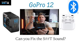 GoPro Hero 12 Bluetooth Apple Airpods, Can you make them sound better? #goprohero12