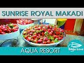 ЕГИПЕТ 2021| SUNRISE ROYAL MAKADI AQUA RESORT / Обзор основного ресторана УЖИН