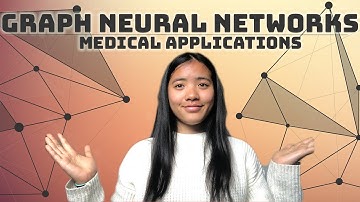 Graph Neural Networks | Medical Applications
