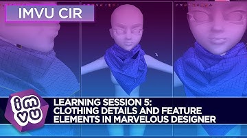 IMVU Creator In Residence Learning Session 5: Clothing Details and Feature Elements