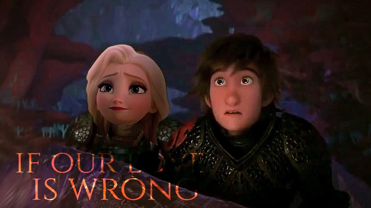 hiccup + elsa | If our love is wrong
