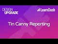 Design Upgrade Pro for LearnDash - Tin Canny Reporting Design Options