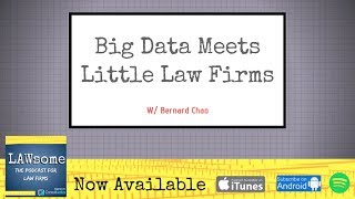 Big Data Meets Little Law Firms