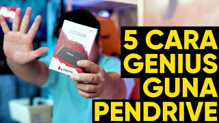 5 Cara Genius Guna Pendrive Dan Portable SSD Yang Ramai Tidak Tahu