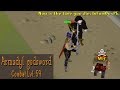 Level 59 with ags pking powerful account