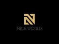 Upcoming project  nice world  launched soon