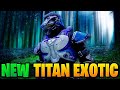 The Final Shape Exotic For Titan Looks Crazy!