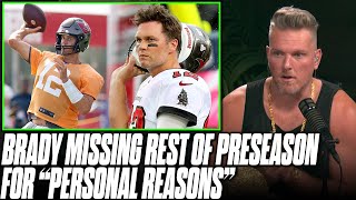 Tom Brady Missing Camp & Preseason For 