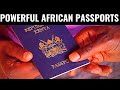 Top 10 Most POWERFUL PASSPORTS In Africa 2021
