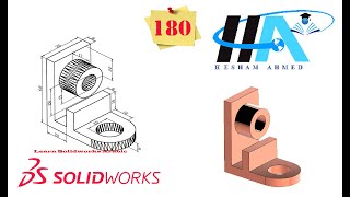 Solidworks Exercises || Exercise No. 180 || Eng Hesham Ahmed