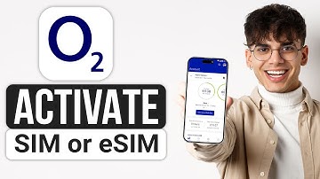 How to Activate O2 Sim or eSim Card in UK (2025) - Quick & Easy
