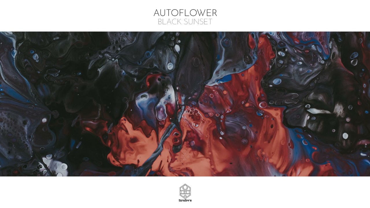 Watch AUTOFLOWER - Black Sunset on YouTube Watch AUTOFLOWER - Black Sunset on YouTube