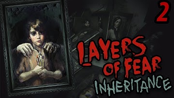 TRIPPING OUT FLIPPING OUT | Layers of Fear: Inheritance DLC Part 2