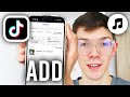 How To Add MP3 Audio To TikTok Video Step By Step 