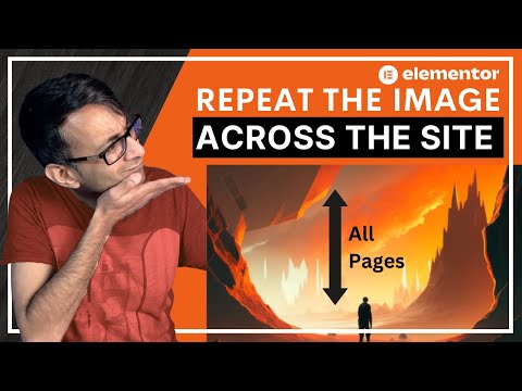 How to Repeat the Same Image Across the Website. Methods to Mix it up - Elementor Wordpress Tutorial