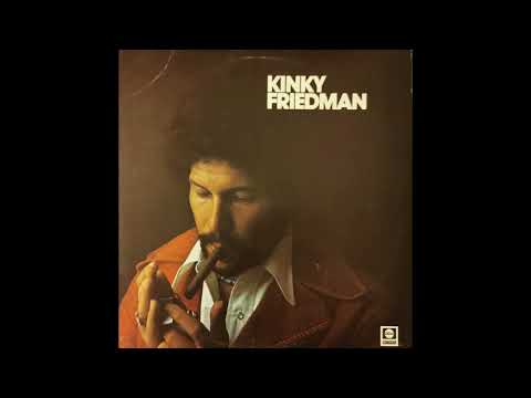 Kinky Friedman -  They Ain't Makin' Jews Like Jesus Anymore