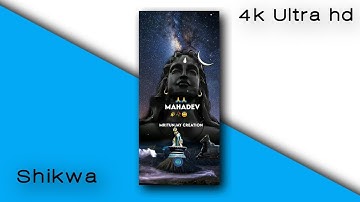 Beloved Mahadev Whatsapp Status || महादेव स्टेटस || Mahadev Status || Full Screen 4K Status