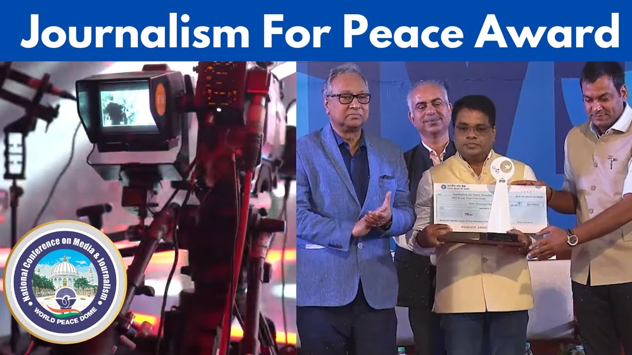 MIT WPU Journalism For Peace Award YouTube mit-wpu-journalism-for-peace-award-youtube