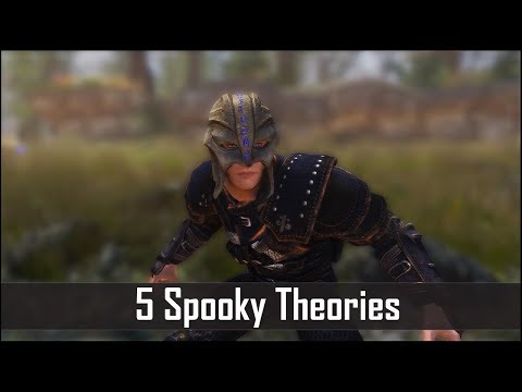 Skyrim: 5 More Spooky Theories Crazy Enough to be True - The Elder Scrolls 5 Lore by EpicNate