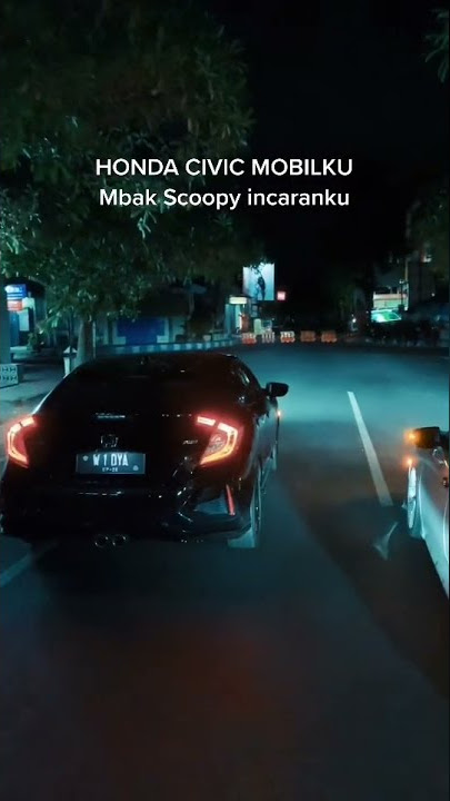 Story WA Honda Civic Mencari Cinta♥️