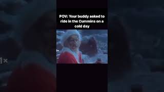 Grinch COLD START Cummins 😂