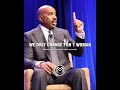 We Only Change For One Woman | Steve Harvey