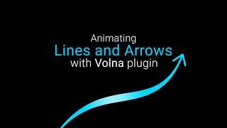 Animate Lines and Arrows with Volna 2 plugin Tutorial.