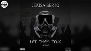 Jekisa Serto-Ixesha Lamakhwenke