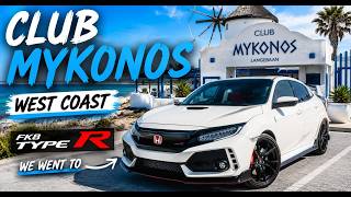 Honda Civic Type R FK8 Road Trip to Club Mykonos | Building the KDash Collection Dream