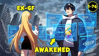 [1-76] She Dumped Him for Being Weak, But He Mastered SS-Rank Skills in 1 Second! - Manhwa Recap