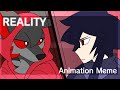 Reality  animation meme commission