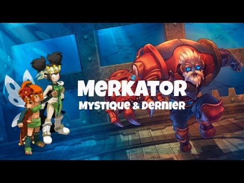 [Dofus] Dial & Naho - Aquadôme de Merkator - Mystique & Dernier