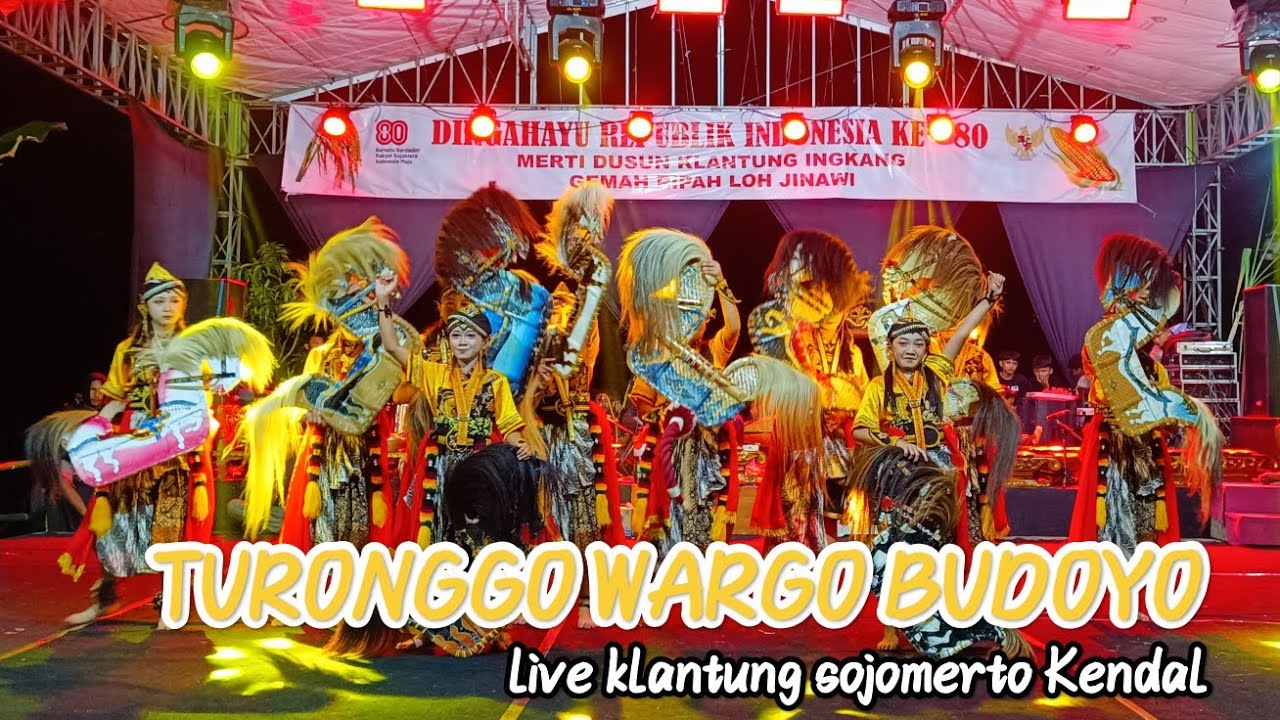 IDAKEP TWB || TURONGGO WARGO BUDOYO LIVE KLANTUNG SOJOMERTO KENDAL