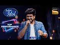 Indian Idol S14 | इस Talented Contestant की Energetic Voice ने जीता Judges का दिल | Top Performance