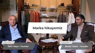 Gani Yalçın Olarak Hikâyemizi Anlatmak İstedik I Lükse Erkek Giyim Üzerine Konuşuyoruz