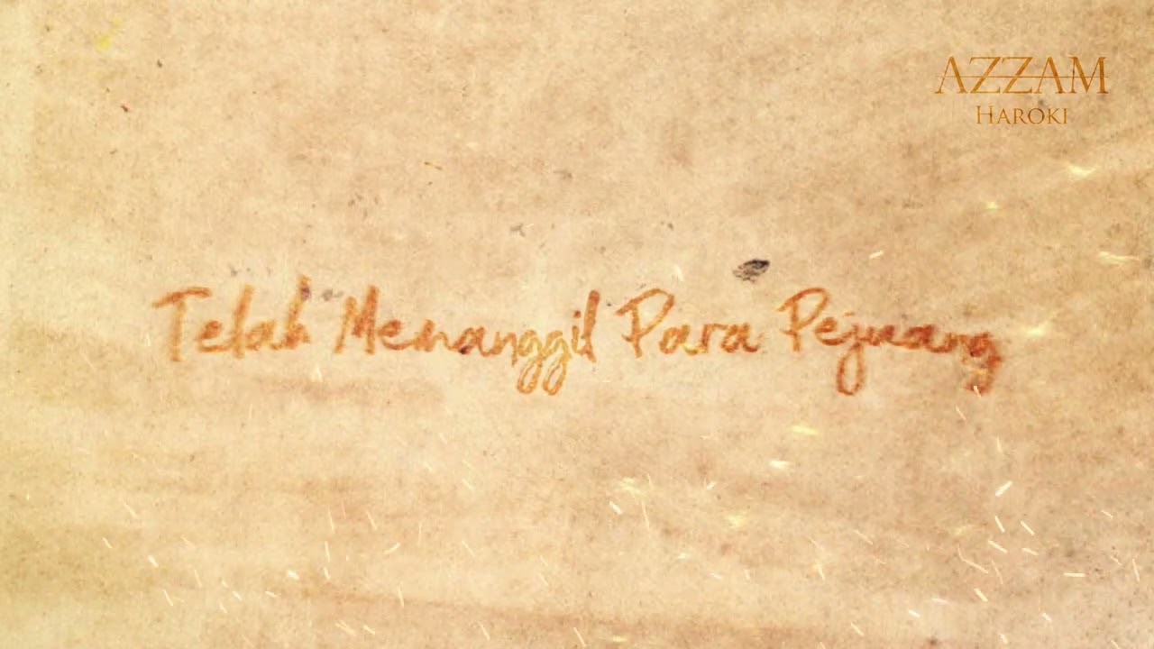 Kepalkan Tanganmu | Azzam Haroki (official lyric video)