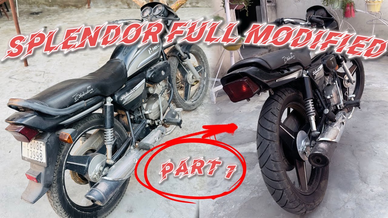 Splendor Kl Modify Kit SPLENDOR FULL MODIFIED 🚀PART 1 ️ - YouTube