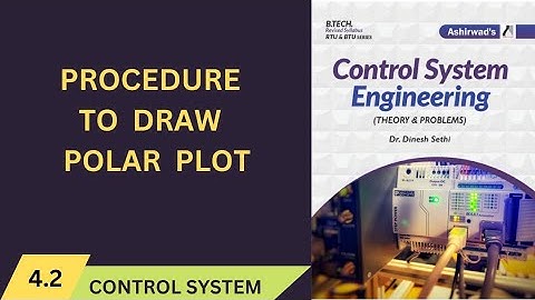 Lec -4.2 Polar Plot Procedure | Polar Plot in Control System | Polar Plot Problems in Control System
