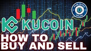 How To Buy And Sell Cryptocurrencies On Kucoin - Crypto Spot Trading Tutorial - Market Limit Order