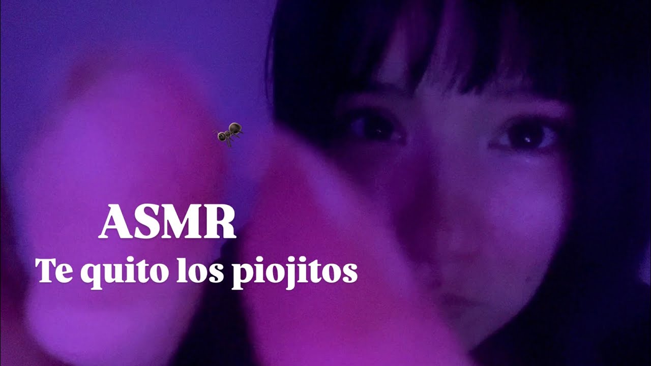 ASMR PIOJITO PIOJITO (video para seguidor, Jorge🤍)