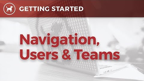 Navigation Users and Teams