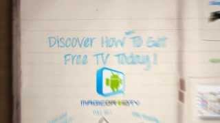 no cable TV! WATCH 2000 CHANNELS FOR FREE!