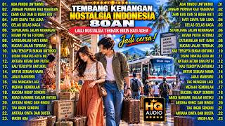 Jadi ceria! Lagu Nostalgia Terbaik Bikin Hati Adem - Tembang kenangan nostalgia indonesia 80an
