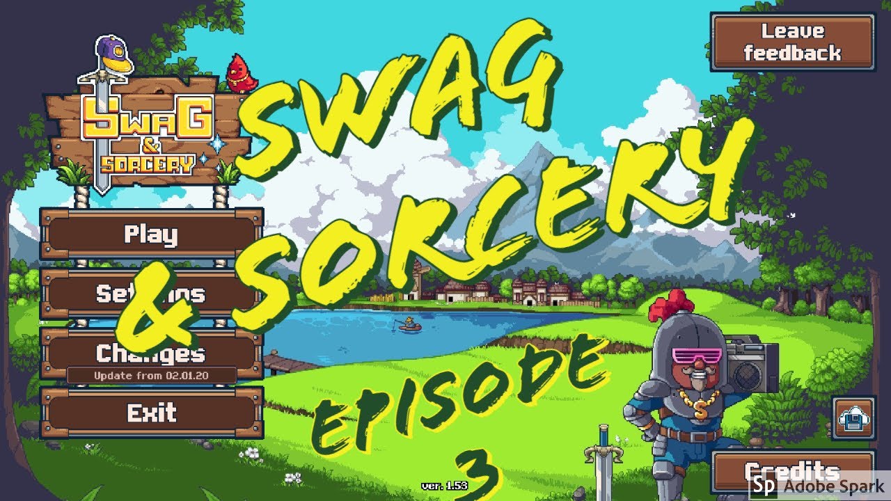 Let's Play | Swag and Sorcery | Episode 3