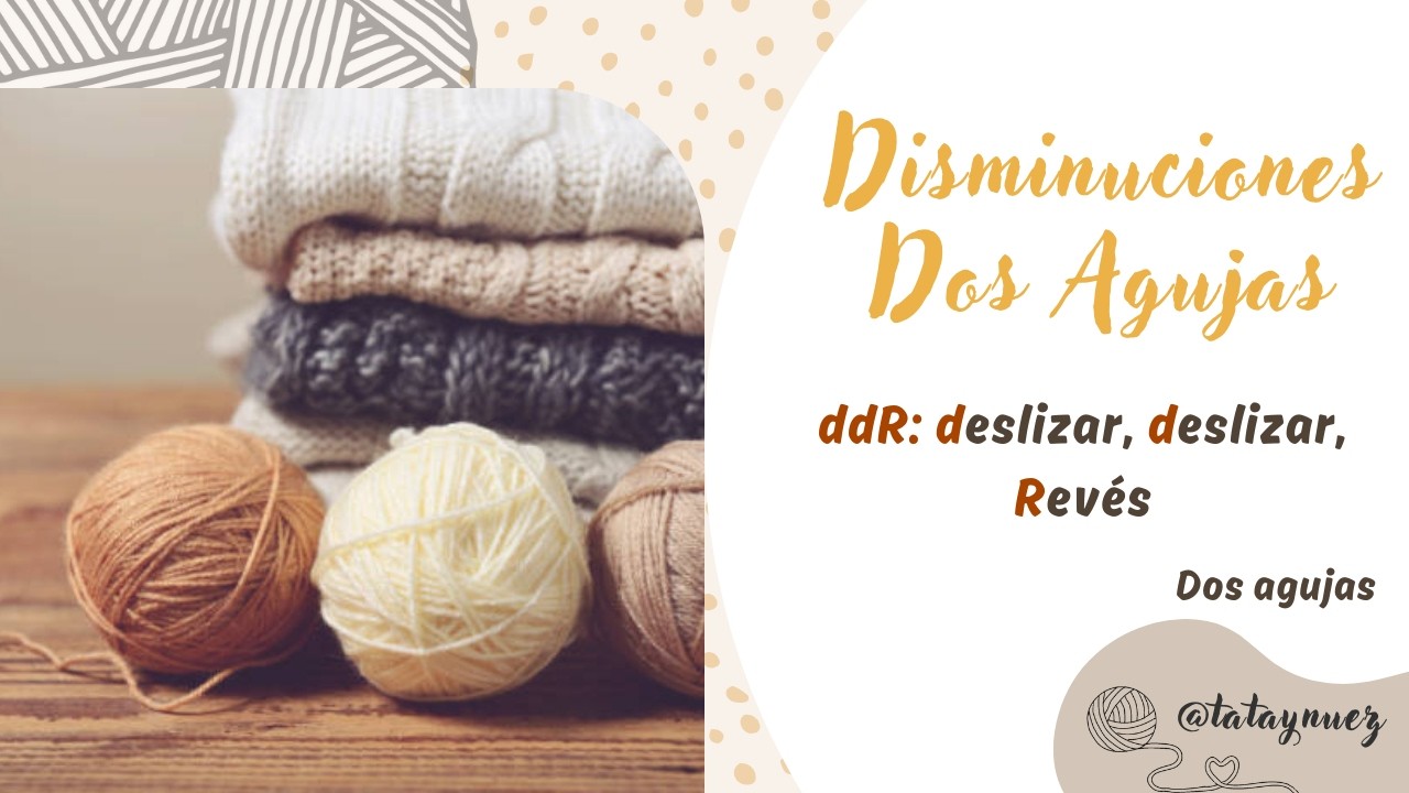Disminuciones Dos Agujas. ddR = deslizar, deslizar, Revés 🧶❤️🧶