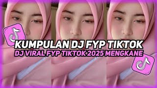 Download Lagu KUMPULAN DJ VIRAL TIK TOK TERBARU 2025 FULL BASS JEDAG JEDUG MENGKANE MP3