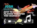 Josh Smith - How to Start Playing Through Changes